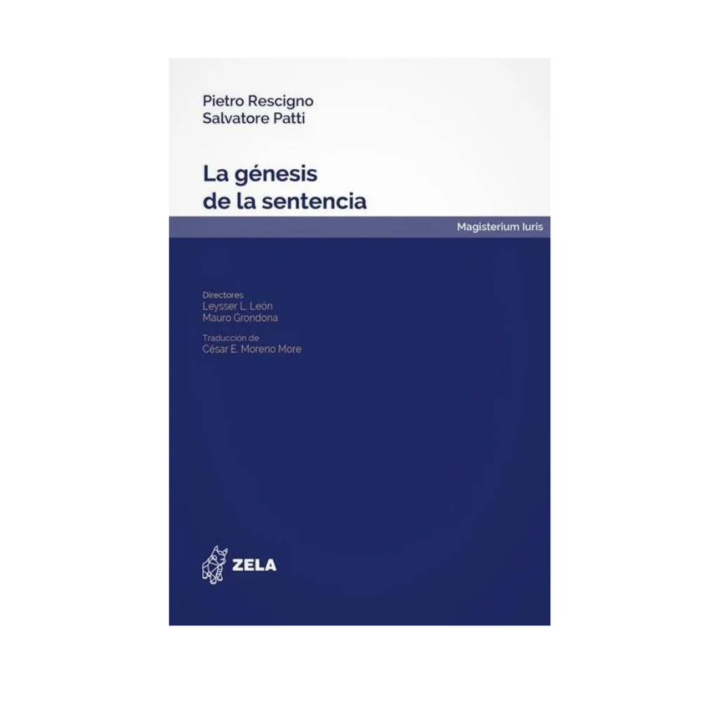 LA GÉNESIS DE LA SENTENCIA