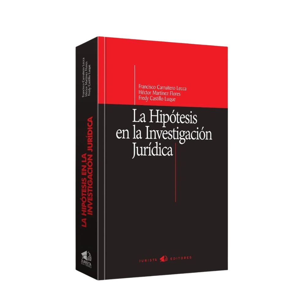 LA HIPÓTESIS EN LA INVESTIGACIÓN JURÍDICA