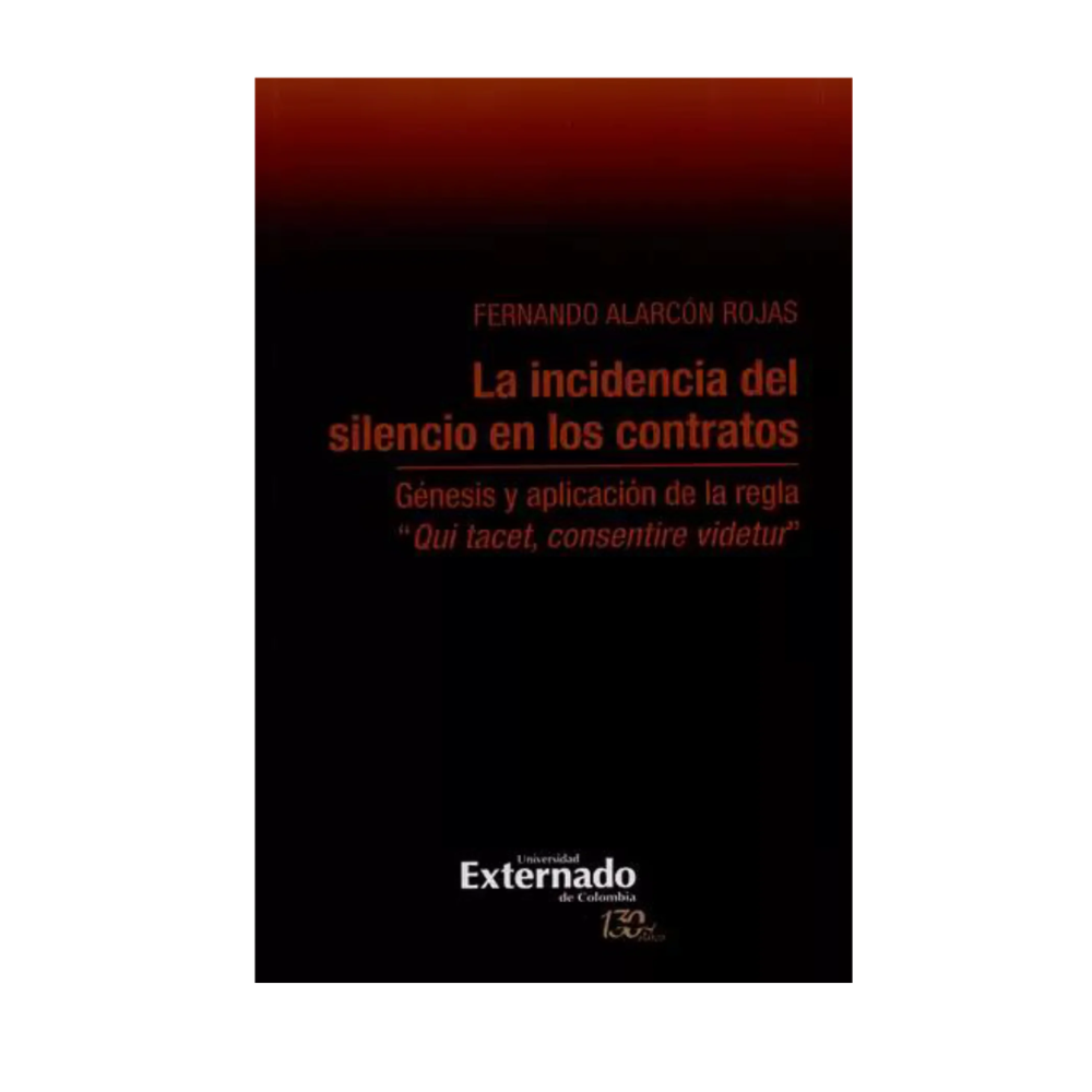 LA INCIDENCIA DEL SILENCIO EN LOS CONTRATOS
