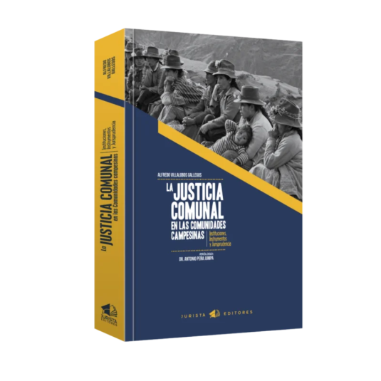 LA JUSTICIA COMUNAL EN LAS COMUNIDADES CAMPESINAS