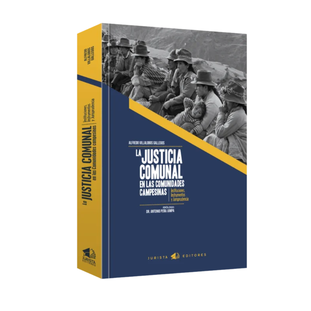LA JUSTICIA COMUNAL EN LAS COMUNIDADES CAMPESINAS
