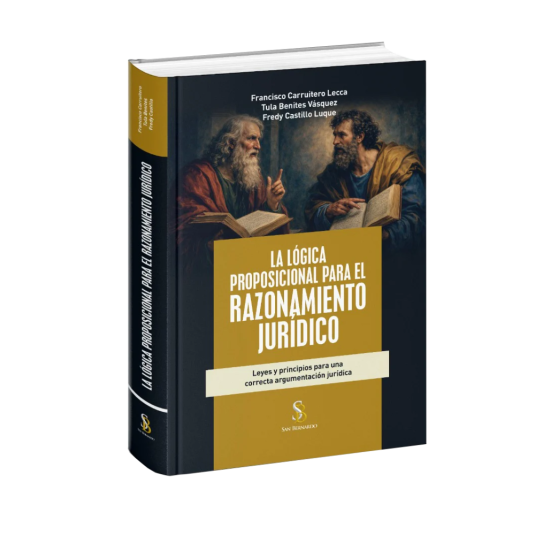 LA LÓGICA PROPOSICIONAL PARA EL RAZONAMIENTO JURÍDICO