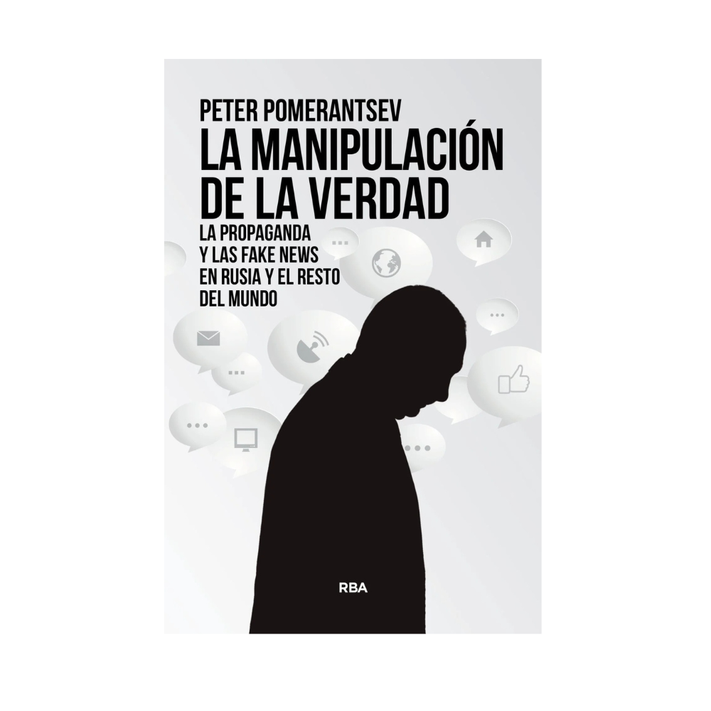 LA MANIPULACIÓN DE LA VERDAD