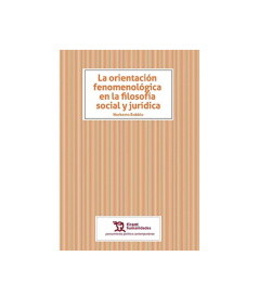 LA ORIENTACION FENOMENOLOGICA EN LA FILOSOFIA SOCIAL Y JURIDICA