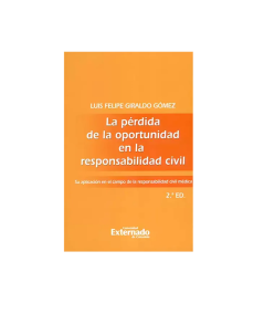 LA PÉRDIDA DE LA OPORTUNIDAD EN LA RESPONSABILIDAD CIVIL