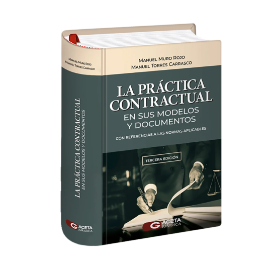 LA PRÁCTICA CONTRACTUAL
