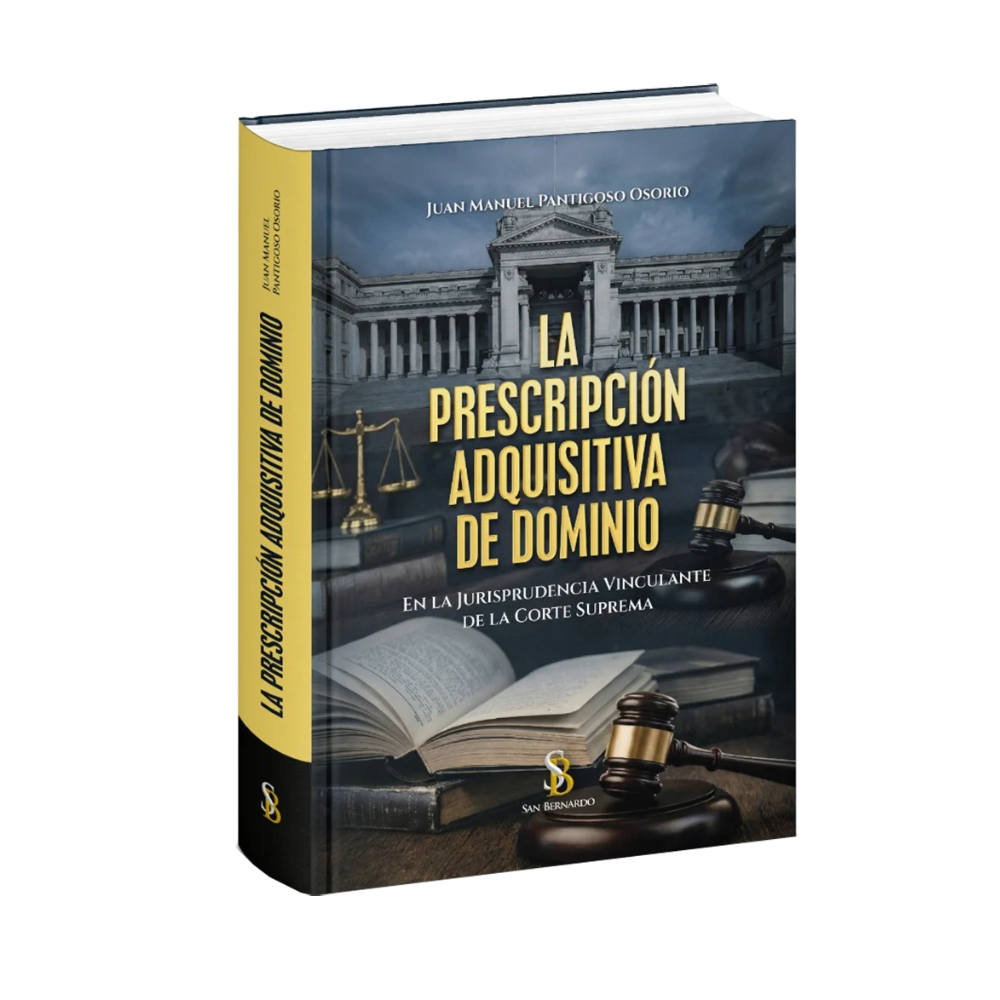 LA PRESCRIPCIÓN ADQUISITIVA DE DOMINIO