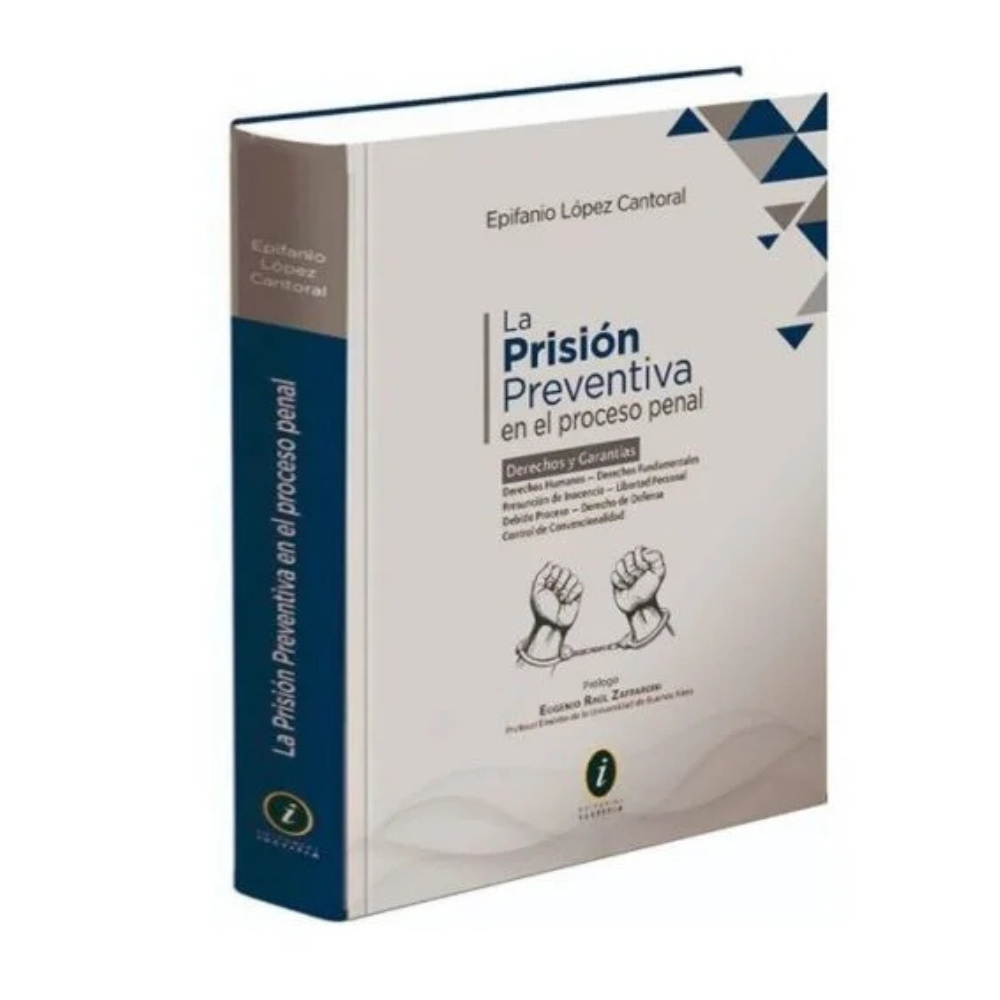 LA PRISIÓN PREVENTIVA EN EL PROCESO PENAL