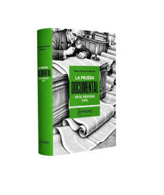 LA PRUEBA DOCUMENTAL EN EL PROCESO CIVIL