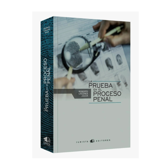 LA PRUEBA EN EL PROCESO PENAL
