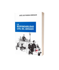 LA RESPONSABILIDAD CIVIL DEL ABOGADO