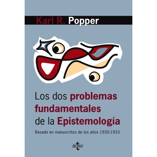 LOS DOS PROBLEMAS FUNDAMENTALES DE LA EPISTEMOLOGÍA