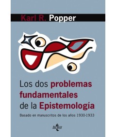 LOS DOS PROBLEMAS FUNDAMENTALES DE LA EPISTEMOLOGÍA