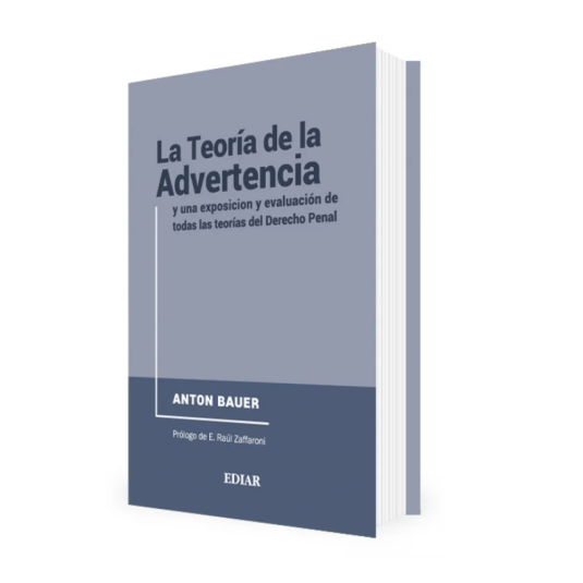 LA TEORÍA DE LA ADVERTENCIA Y UNA EXPOSICIÓN Y EVALUACION DE TODAS LAS TEORIAS
