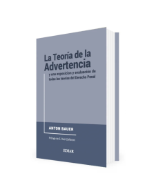 LA TEORÍA DE LA ADVERTENCIA Y UNA EXPOSICIÓN Y EVALUACION DE TODAS LAS TEORIAS