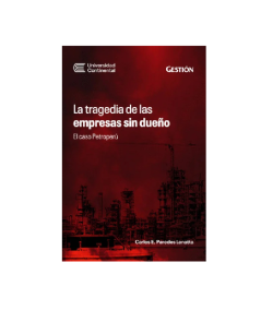 LA TRAGEDIA DE LAS EMPRESAS SIN DUEÑO