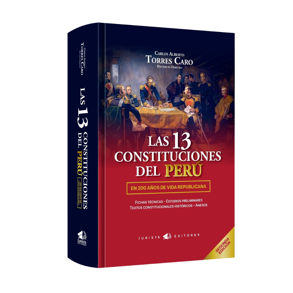 LAS 13 CONSTITUCIONES DEL PERÚ