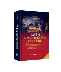 LAS 13 CONSTITUCIONES DEL PERÚ