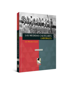 Las medidas cautelares laborales