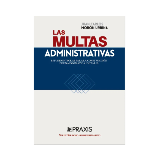 LAS MULTAS ADMINISTRATIVAS