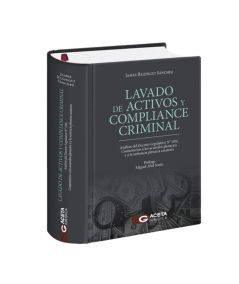 Lavado de Activos y Compliance Criminal