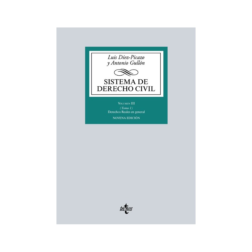 SISTEMA DE DERECHO CIVIL. VOLUMEN III. TOMO.I