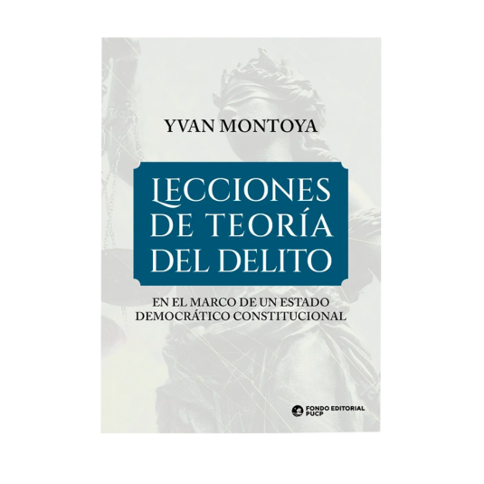 LECCIONES DE TEORIA DEL DELITO