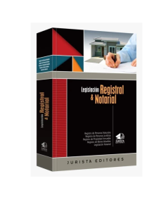 LEGISLACIÓN REGISTRAL Y NOTARIAL