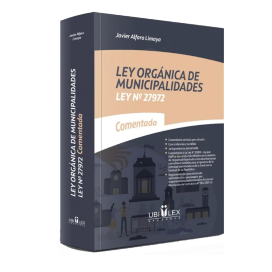 LEY ORGÁNICA DE MUNICIPALIDADES. Ley 27972