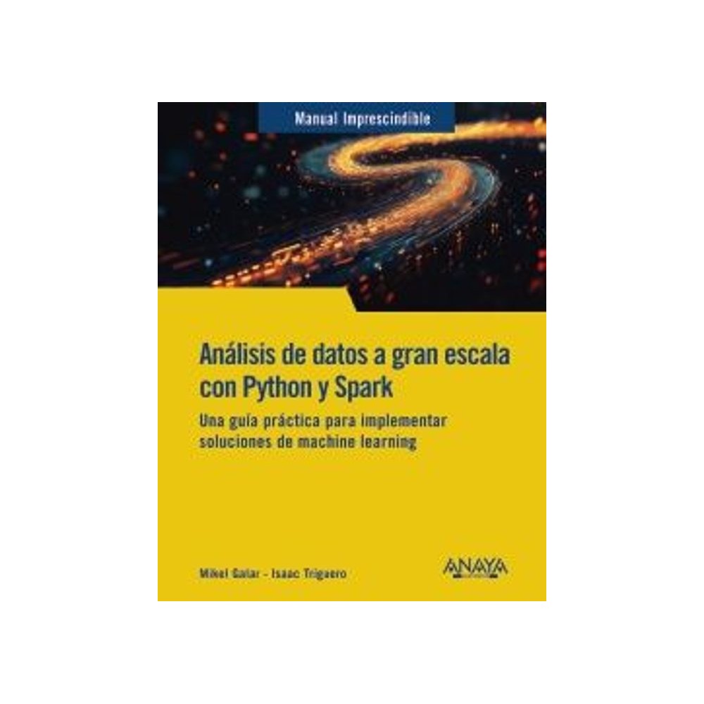 ANÁLISIS DE DATOS A GRAN ESCALA CON PYTHON Y SPARK