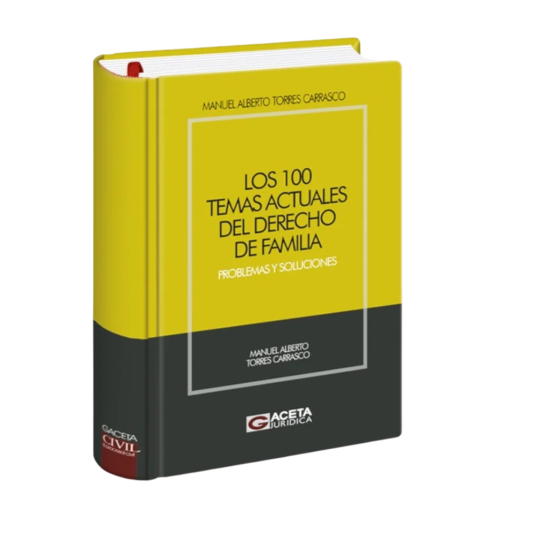 LOS 100 TEMAS ACTUALES DEL DERECHO DE FAMILIA