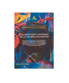 LOS MÉTODOS Y SISTEMAS DE LA TEORÍA DEL DELITO