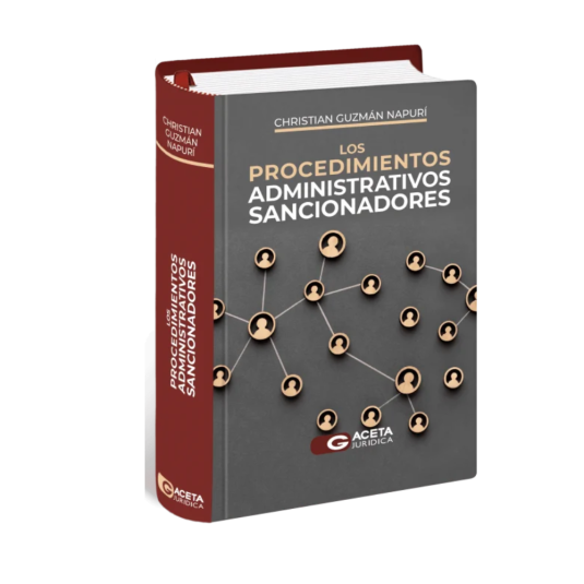 LOS PROCEDIMIENTOS ADMINISTRATIVOS SANCIONADORES