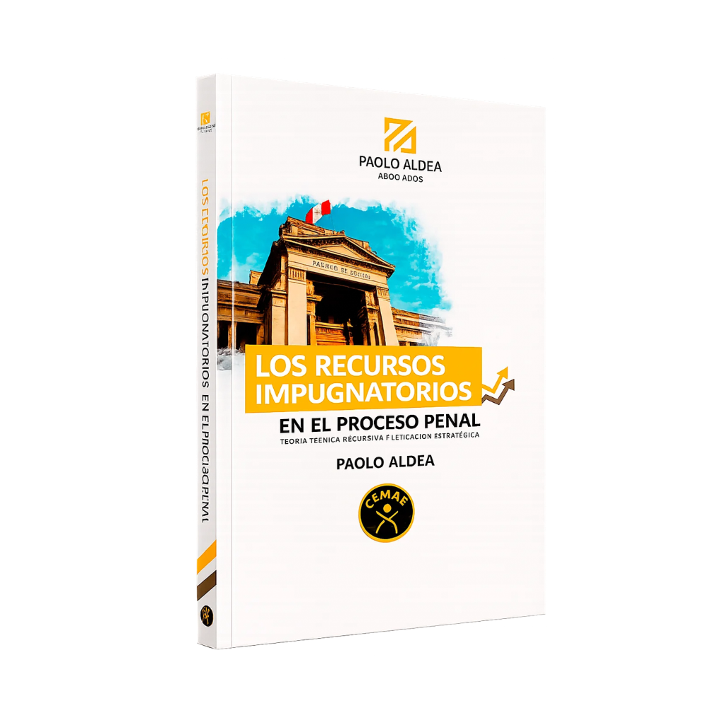 LOS RECURSOS IMPUGNATORIOS EN EL PROCESO PENAL