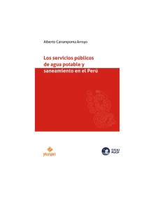 LOS SERVICIOS PÚBLICOS DE AGUA POTABLE Y SANEAMIENTO EN EL PERÚ