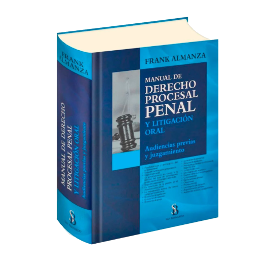 MANUAL DE DERECHO PROCESAL PENAL Y LITIGACIÓN ORAL