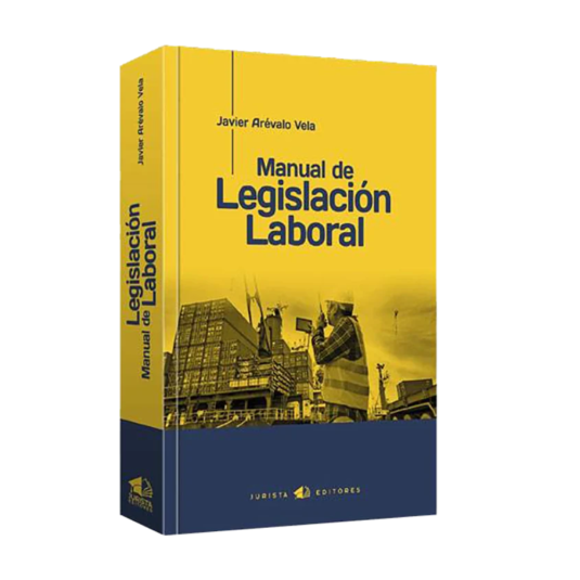 MANUAL DE LEGISLACIÓN LABORAL
