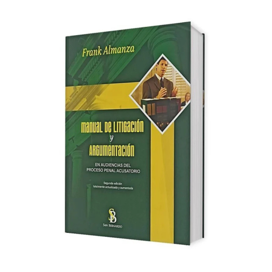 MANUAL DE LITIGACIÓN Y ARGUMENTACIÓN