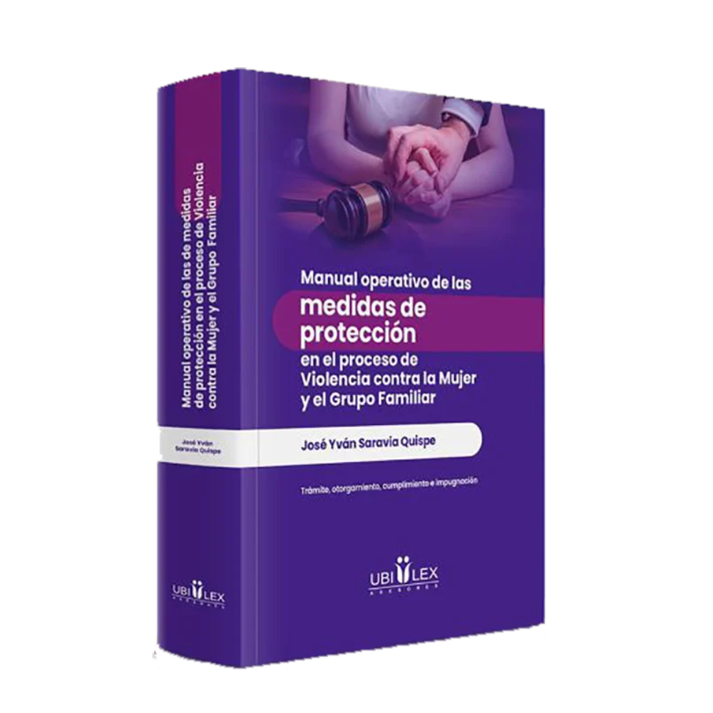 MANUAL OPERATIVO DE LAS MEDIDAS DE PROTECCIÓN EN EL PROCESO DE VIOLENCIA CONTRA LA MUJER Y EL GRUPO FAMILIAR
