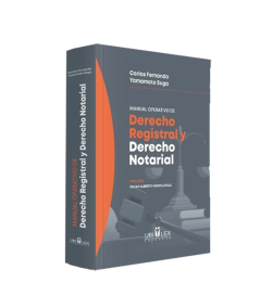 MANUAL OPERATIVO DEL DERECHO REGISTRAL Y DERECHO NOTARIAL