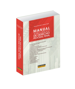 MANUAL TEÓRICO PRÁCTICO DE DERECHO PROCESAL PENAL