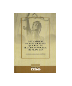 MECANISMOS DE SIMPLIFICACIÓN PROCESAL EN EL CÓDIGO PROCESAL PENAL DE 2004