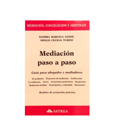 MEDIACIÓN PASO A PASO. Guía para abogados y mediadores