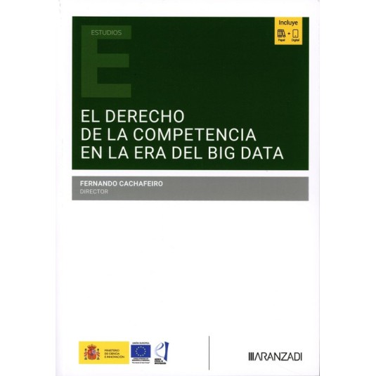 EL DERECHO DE LA COMPETENCIA EN LA ERA DEL «BIG DATA»