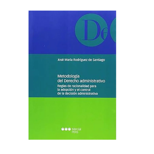 METODOLOGIA DEL DERECHO ADMINISTRATIVO