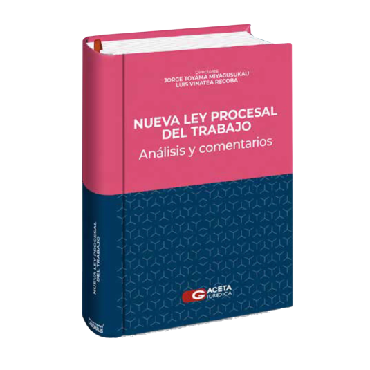NUEVA LEY PROCESAL DEL TRABAJO