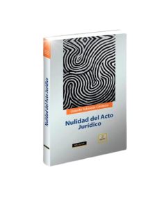 NULIDAD DEL ACTO JURÍDICO