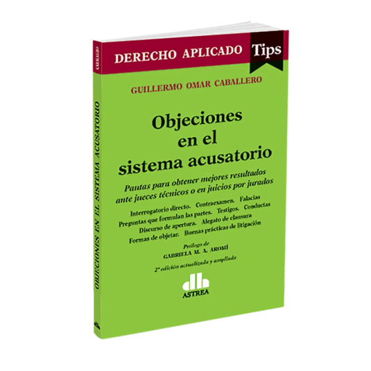 OBJECIONES EN EL SISTEMA ACUSATORIO