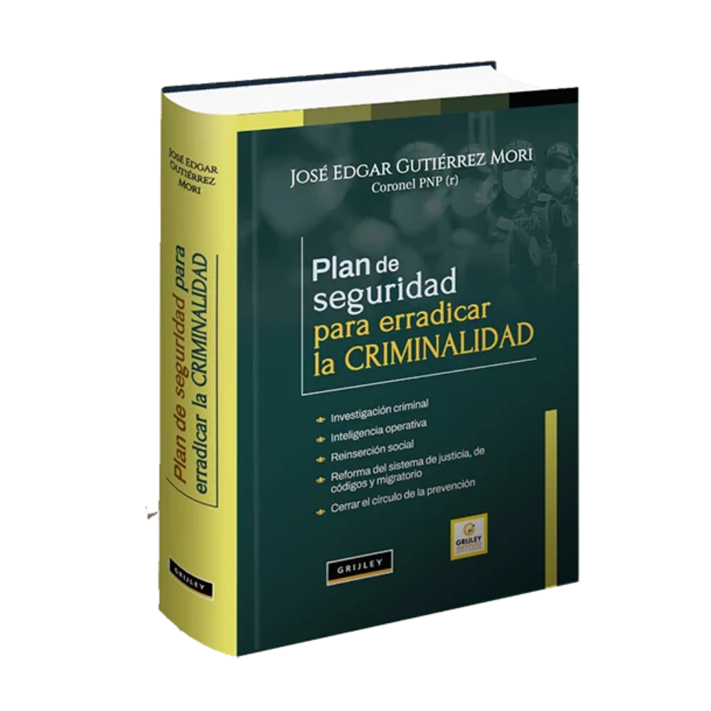 PLAN DE SEGURIDAD PARA ERRADICAR LA CRIMINALIDAD