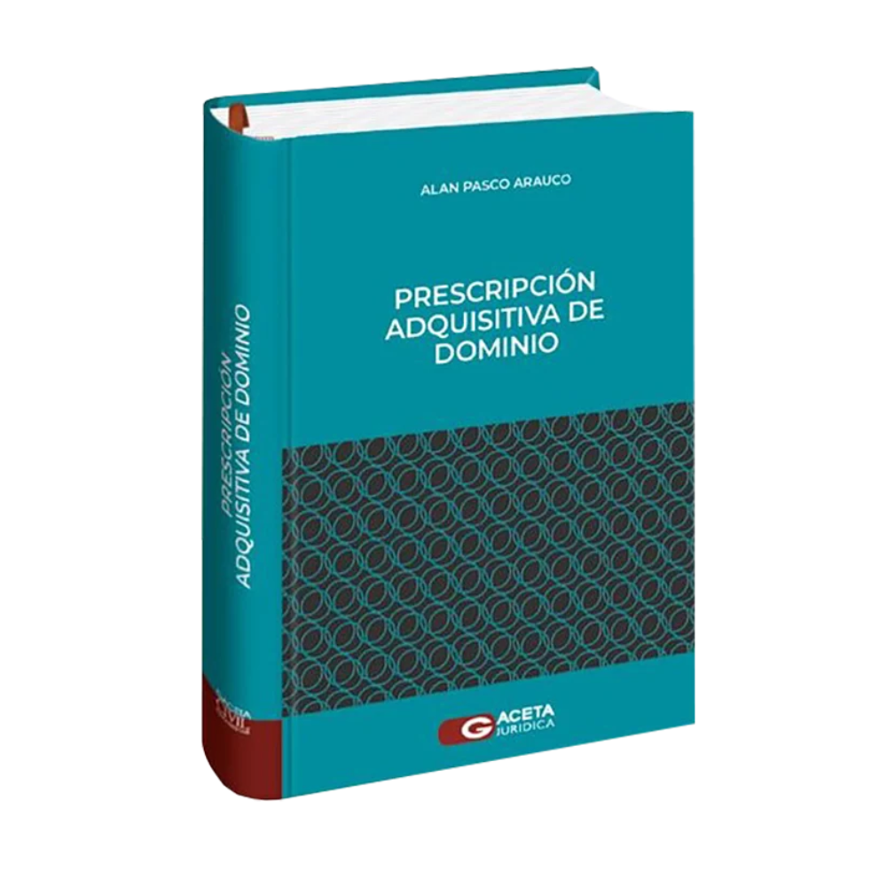 PRESCRIPCIÓN ADQUISITIVA DE DOMINIO